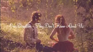 One Direction - They Don't Know About Us (SLOWED)