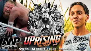 Episode 286: ACW Uprising & SummerSlam Recap w/ Leo Sparrow