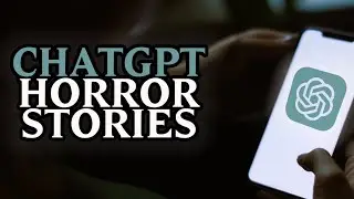 Chat GPT Horror Stories