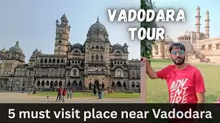 Vadodara Laxmi Vilas Palace | Champaner Pavagadh | Places near Vadodara for one day trip #vadodara