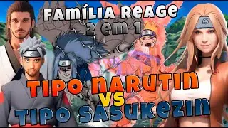 Família Reage | Tipo Narutin & Tipo Sasukezin 2 Em 1| Style Trap | Prod. Sid | MHRAP