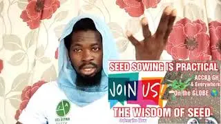 NatuRas Law: Seed sowing is Practical; The Wise Dominion for Seed Sowing  guide 20220421VC #skySlytv