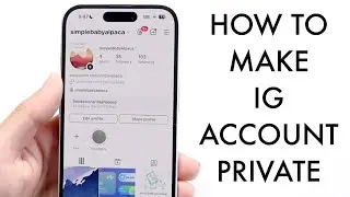 How To Make Your Instagram Account Private! (2025)