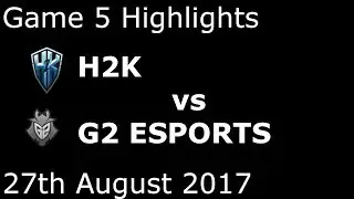 H2K vs G2 Game 5 Highlights EULCS PLAYOFFS SEMIFINAL #2