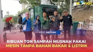 MESIN MOTAH KARYA ANAK BANGSA MENJADI SOLUSI PEMUSNAH SAMPAH. #trending #viralvideo