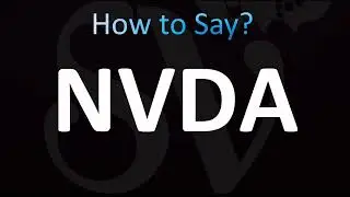 How to Pronounce ''NVDA'' Correctly! (Nvidia)