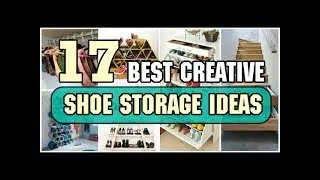 17 Best Creative Shoe Storage Ideas