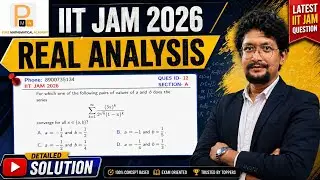 IIT JAM 2026 Mathematics Real Analysis Solution | Real Analysis IIT JAM 2026 Section A Q.No 12