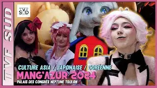FESTIVAL / MANG'AZUR CULTURE JAPONAISE 2024 au Palais des Congr&egrave;s Neptune Toulon #manga