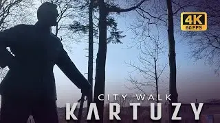 CITY WALK KARTUZY | Kwiecien 2025 | 4K | C.d.