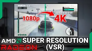 Como Jugar a 4K en una Pantalla 1080p con AMD Super Resoluci&oacute;n Virtual (VSR)