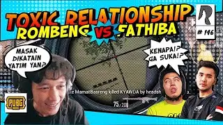 TOXIC RELATIONSHIP ROMBENG VS FATHIBA - PUBG MOBILE INDONESIA