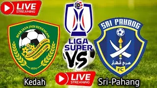Kedah vs Sri Pahang Live Malagsia Super League Match Streaming