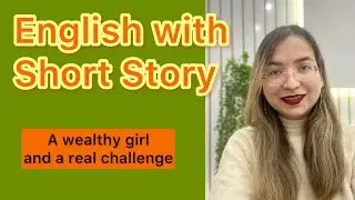 Learn English with Stories| Slow English Podcast for Fluency and New Vocabularies|Listen and Repeat