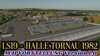 LS19 🥨 HALLE TORNAU 🌲 [Version 1.0] 🐄 MAPVORSTELLUNG 👨&zwj;🌾 (DEUTSCH)