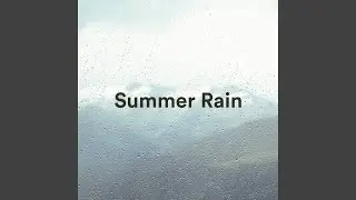 White Noise Summer Rain - 2kHz LPF