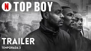 Top Boy (Temporada 3) | Trailer em Portugu&ecirc;s | Netflix
