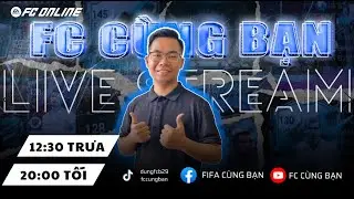 [ LIVE FC ONLINE | FO4 ]  BUILD TEAM V&Agrave; TƯ VẤN CẦU THỦ CHO AE N&Agrave;O
