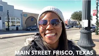 MAIN STREET FRISCO, TEXAS | TOUR