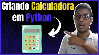 Calculadora em Python para iniciante passo a passo.