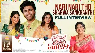 Sharwanand Exclusive Interview |  Samyuktha, Sakshi Vaidya | Nari Nari Naduma Murari Movie 2025