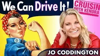 Jo Coddington & Hot Rods - We Can Drive It! EP02 @Cruisin' With Kendra
