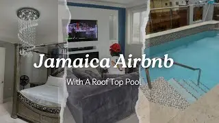 Luxurious Airbnb Tour In Kingston Jamaica With A Roof Top Pool 🤯