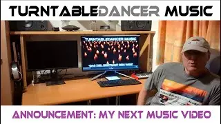Announcement | My next music video | TurntableDancer AI Music