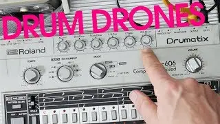How to make Drones from Drum Machines