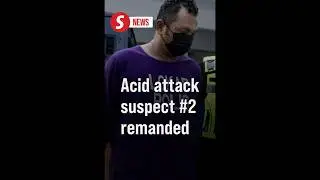 Another suspect remanded for alleged acid attack in Bachok