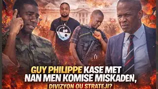 GUY PHILIPPE SAKAJE KOMISE MISKADEN, REPONS LAN PIKE, DIVIZYON OU SRATEJI, MEN TOUT DETAY YO