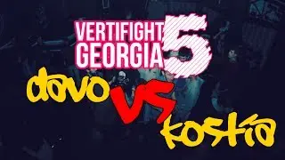 Vertifight Georgia 5 | Semi Final | Davo VS Kostia |
