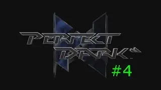 Some Dudes Talk about Women in Video Games - Perfect Dark with Shootureyeout (Part 4)