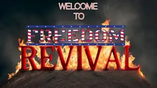 Tuesday July 1st Day Five Of Freedom Revival