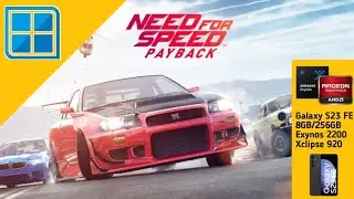 NFS Payback - Winlator Ludashi 2.6.2 - S23 FE - Exynos 2200 - GPU Xclipse 920.