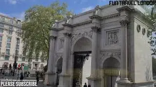 Tour of Marble Arch London | Sightseeing of London City |