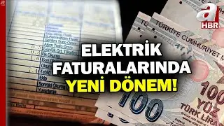 Elektrik Faturalarında Yeni Dönem... Bin Liranın Üzerinde Tüketime Destek Kesilecek! | A Haber