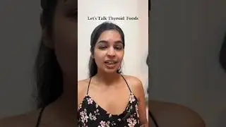 Thyroid Diet and Thyroid Friendly Food