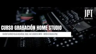 Presentaci&oacute;n Academia Virtual - Nuevo curso GRABACI&Oacute;N en Home Studio YA DISPONIBLE