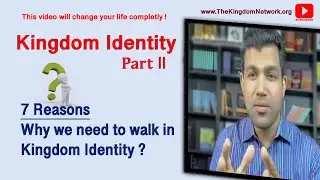Kingdom identity Part 2 I Apostle Abraham John I Kingdom Network
