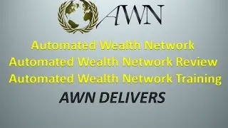 Automated Wealth Network,Automated Wealth Network Review,Automated Wealth Network Training