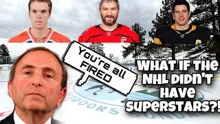 What if the NHL didn’t have superstars?!?!?!?
