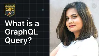 What is a GraphQL Query? | Postman Level Up