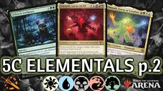 ⚪🔵⚫🔴🟢 5C Elementals, part 2 | MTG Arena | Explorer | BO3 | March of the Machine
