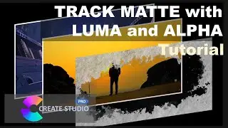 TRACK MATTE - Luma & Alpha Tutorial inside CREATE STUDIO