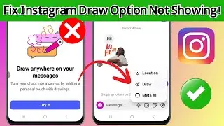 Fix Instagram Draw Tool Missing Problem (2025) | Instagram Draw Option Not Working Solution