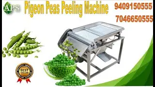 Green Peas Peeling Machine🔥🔥 9409150555