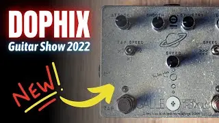 DOPHIX Hand-Wired Effects @ Guitar Show 2022 - Il nuovo Galileo Optical Tremolo!