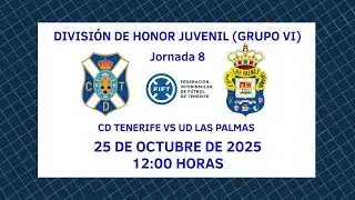 Directo | Tenerife | División de Honor Juvenil: CD Tenerife - UD Las Palmas