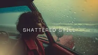 Shattered Still &ndash; Blue Notes Daily (Official Audio) | Melancholic Acoustic & Emotional Indie Song